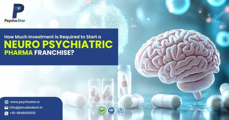 How Much Investment is Required to Start a Neuro Psychiatric Pharma Franchise?