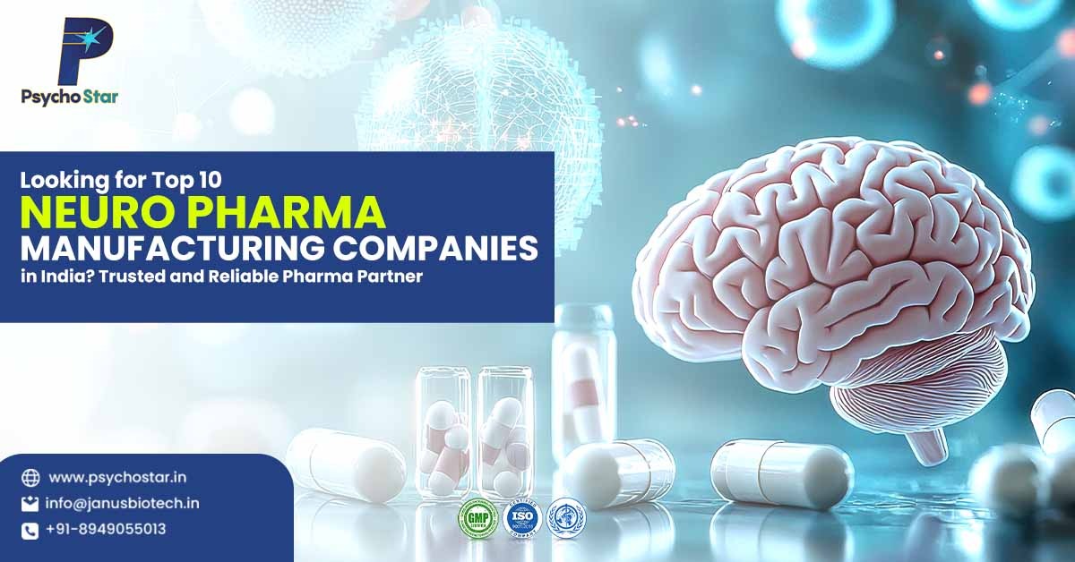 Top 10 Neuro Pharma Manufacturing Companies in India
